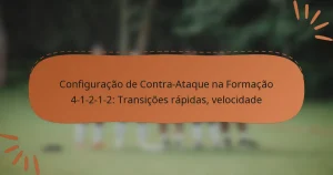 Configuração de Contra-Ataque na Formação 4-1-2-1-2: Transições rápidas, velocidade